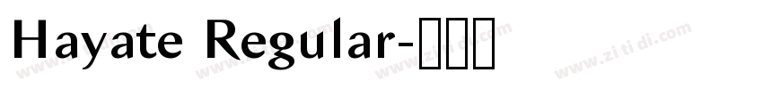 Hayate Regular字体转换
